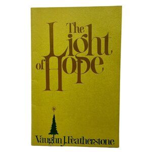 The Light of Hope by Vaughn J Featherstone 1979 1st Edition Religious Booklet